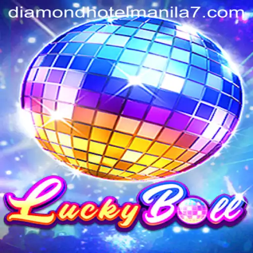 Mastering LuckyBall: Your Guide to An Exciting Game Experience at Diamond Hotel Manila