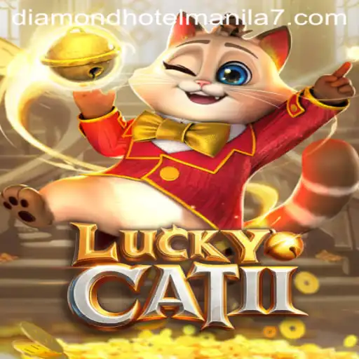 LuckyCatII: The Enchanting Game Experience with a Twist of Diamond Hotel Manila